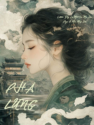 Phá Lung - Tiên Uyển Kỳ Linh