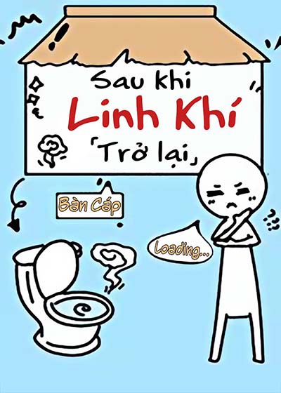 Sau Khi Linh Khí Trở Lại