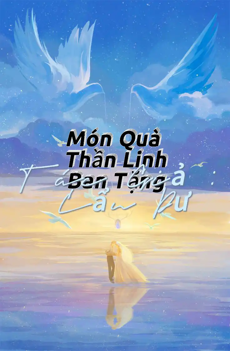 Món Quà Thần Linh Ban Tặng