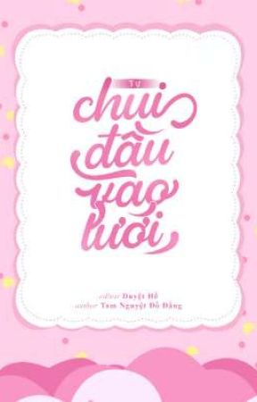 Tự Chui Đầu Vào Lưới - Tam Nguyệt Đồ Đằng