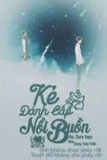 Kẻ Đánh Cắp Nỗi Buồn