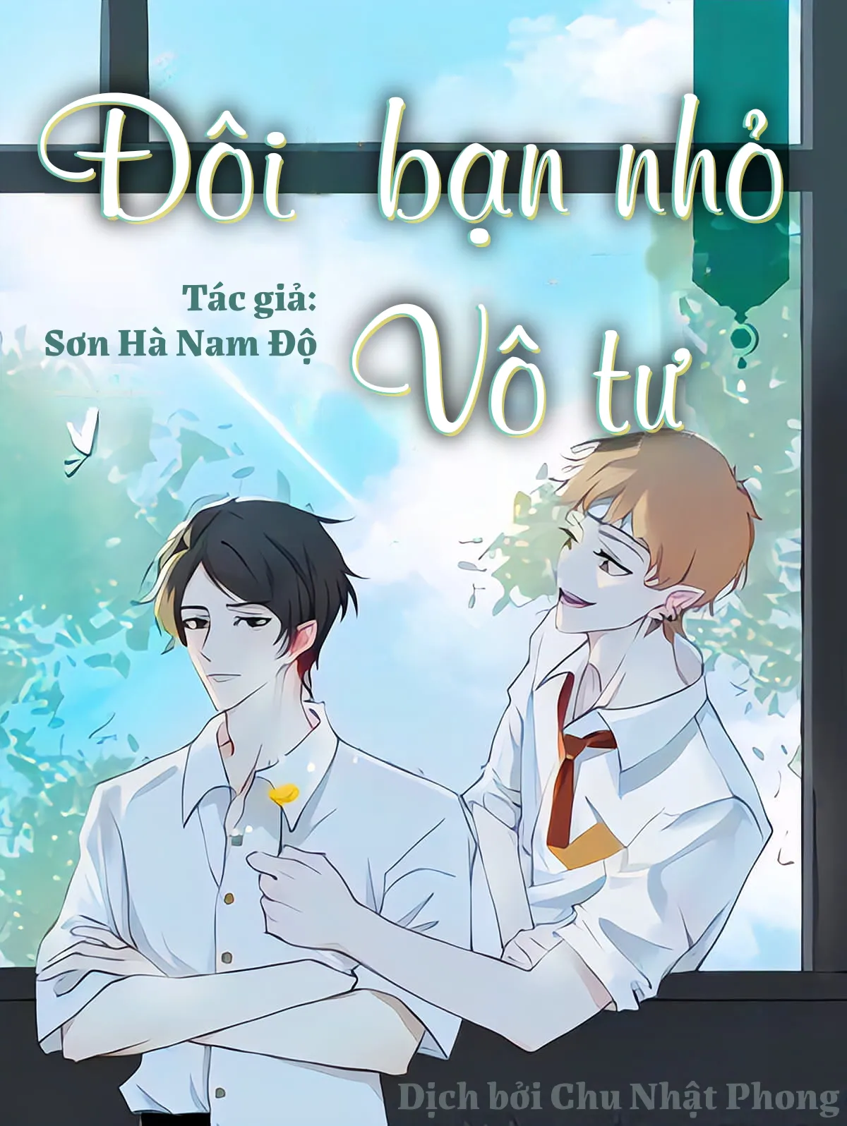 Đôi Bạn Nhỏ Vô Tư - Sơn Hà Nam Độ