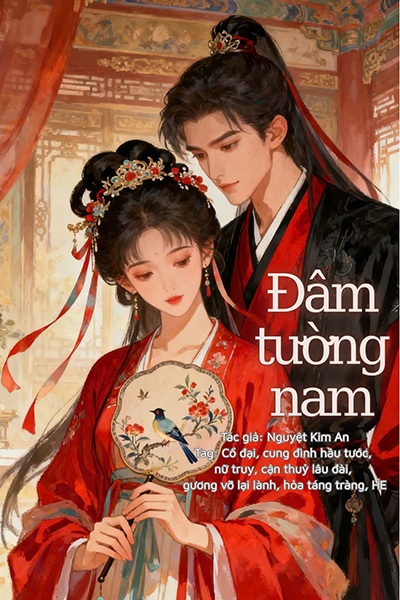 Đâm Tường Nam - Nguyệt Kim An
