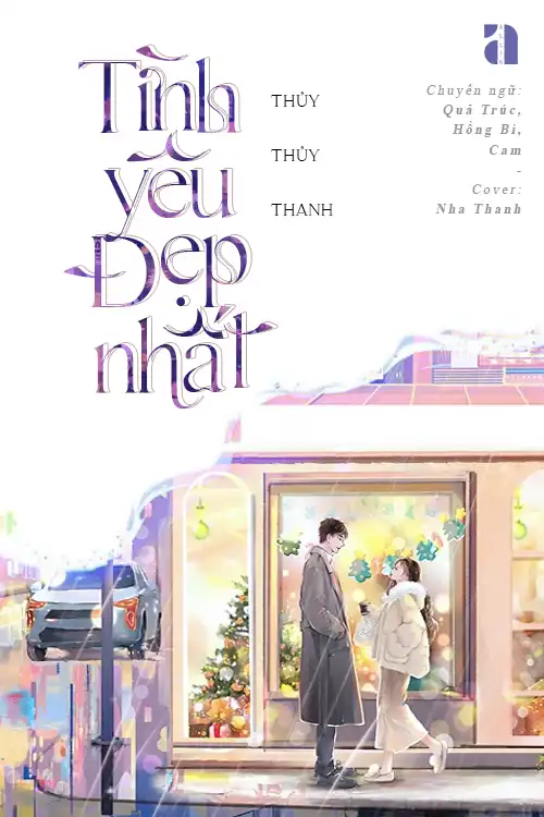 Tình Yêu Đẹp Nhất - Thuỷ Thuỷ Thanh