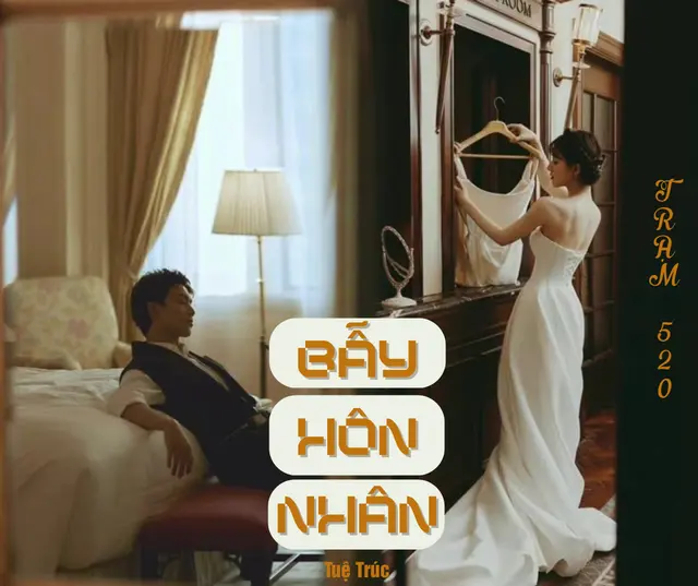 Bẫy Hôn Nhân - Tuệ Trúc