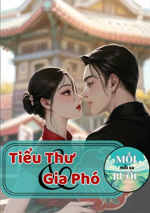Tiểu Thư Và Gia Phó - Tô Nhục Khúc Kì