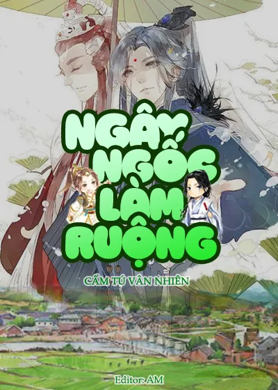 Ngây Ngốc Làm Ruộng