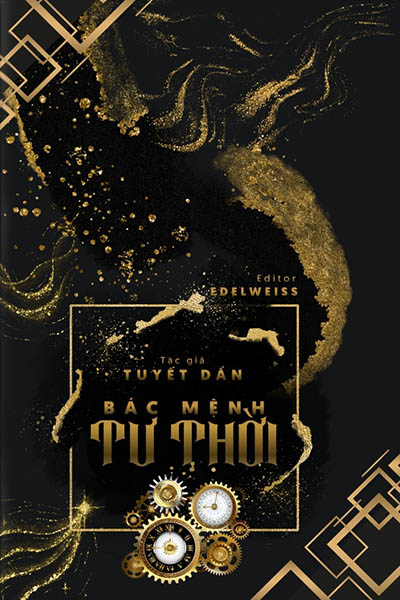 Bác Mệnh Tư Thời - Tuyết Dần