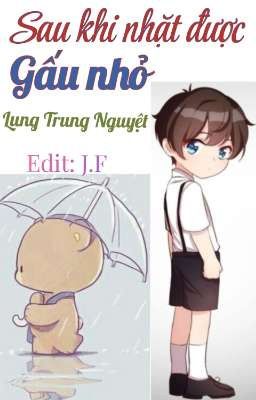 Sau Khi Nhặt Được Gấu Nhỏ