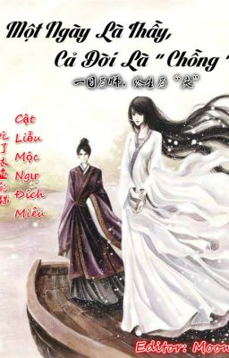 Một Ngày Là Thầy, Cả Đời Là Chồng