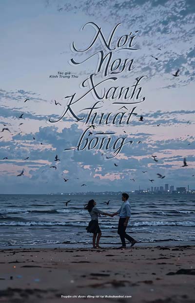 Nơi Non Xanh Khuất Bóng - Kính Trung Thư