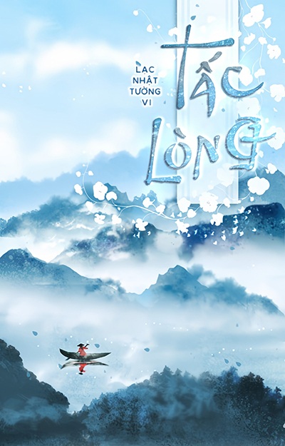 Tấc Lòng - Lạc Nhật Tường Vi