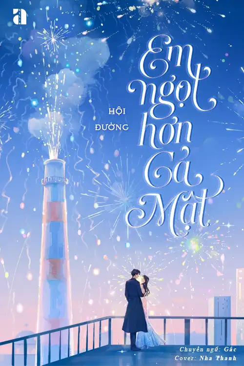 Em Ngọt Hơn Cả Mật - Hội Đường