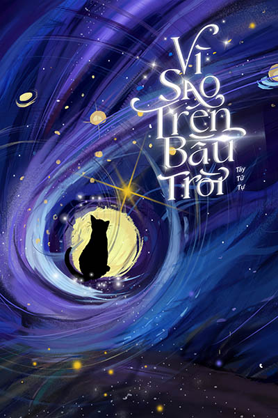 Vì Sao Trên Bầu Trời - Tây Tử Tự