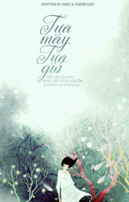 Tựa Mây, Tựa Gió