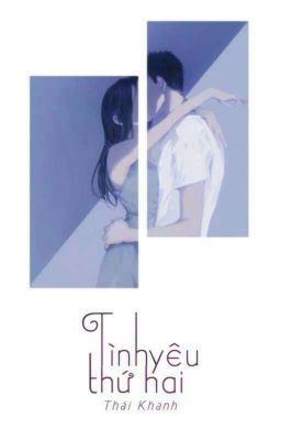 Tình Yêu Thứ Hai