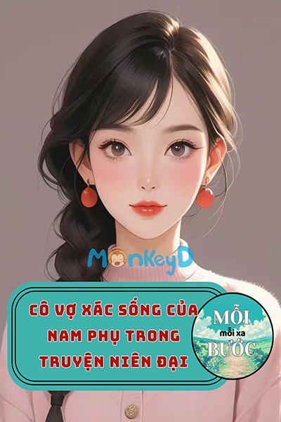 Cô Vợ Xác Sống Của Nam Phụ Trong Truyện Niên Đại