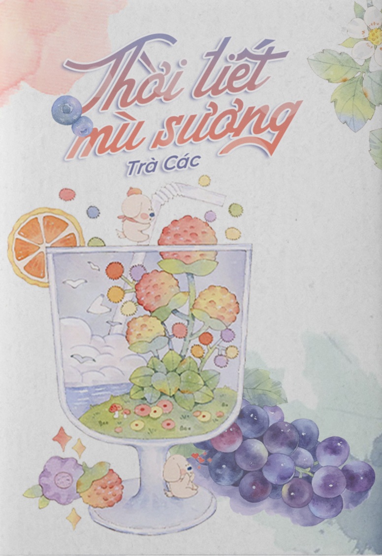 Thời Tiết Mù Sương - Trà Các