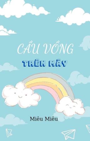 Cầu Vồng Trên Mây