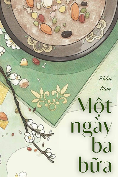 Một Ngày Ba Bữa - Phần Nam