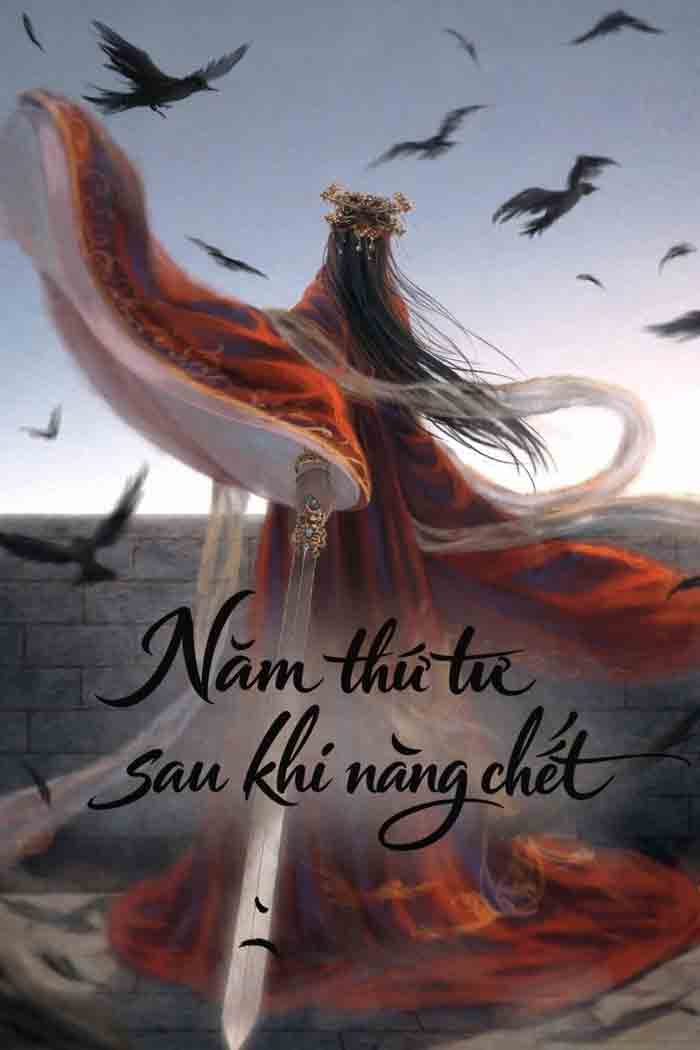 Năm Thứ Tư Sau Khi Nàng Chết