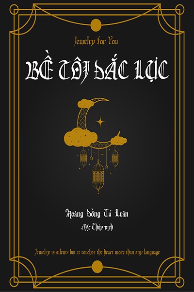 Bề Tôi Đắc Lực - Hoàng Đồng Tả Luân