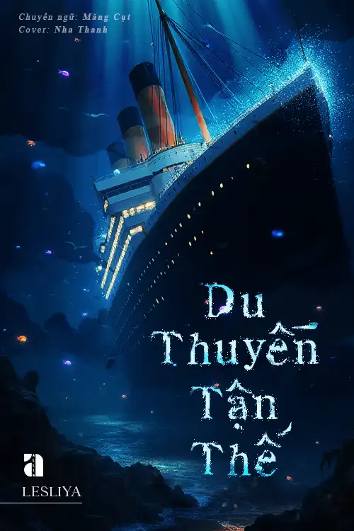 Du Thuyền Tận Thế - Lesliya