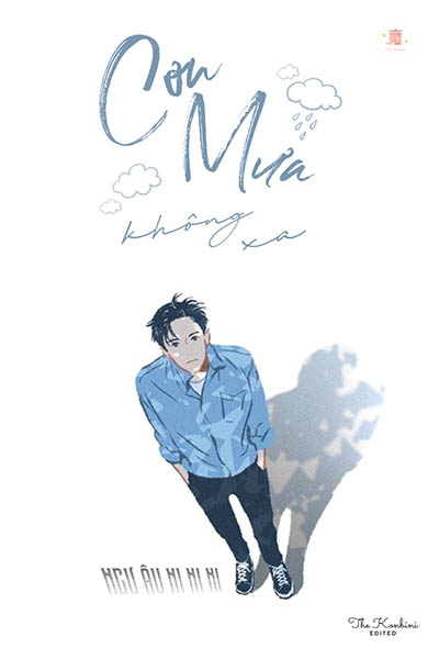 Cơn Mưa Không Xa – Ngư Âu Ni Ni Ni