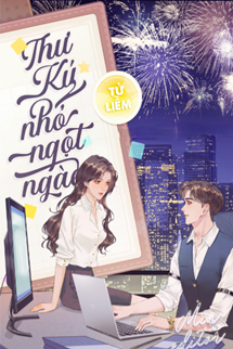 Thư Ký Nhỏ Ngọt Ngào - Tử Liễm