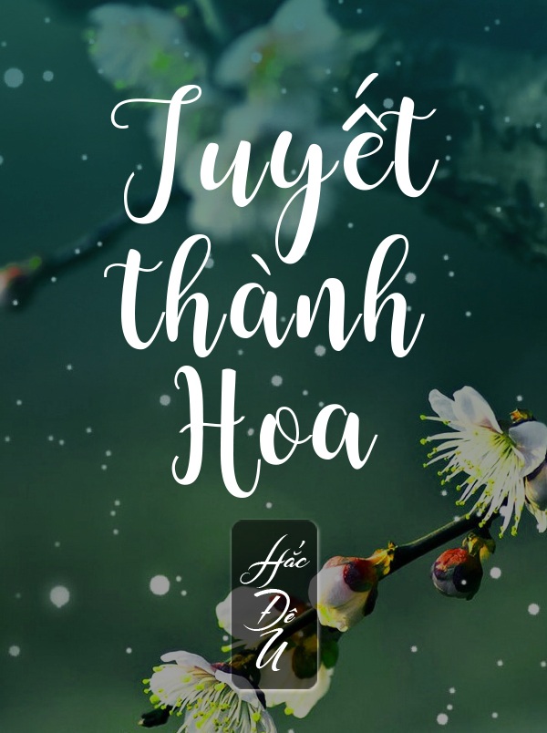 Tuyết Thành Hoa