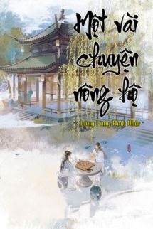 Một Vài Chuyện Nông Hộ - Lãng Lãng Minh Nhật