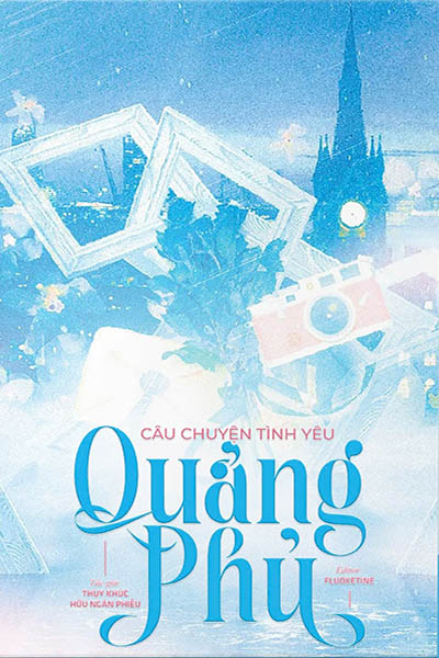 Câu Chuyện Tình Yêu Quảng Phủ