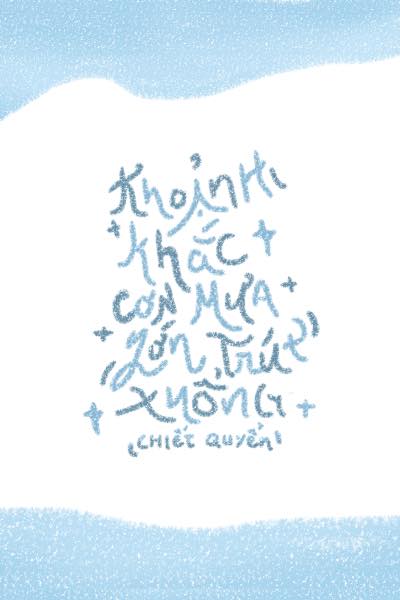 Khoảnh Khắc Cơn Mưa Lớn Trút Xuống