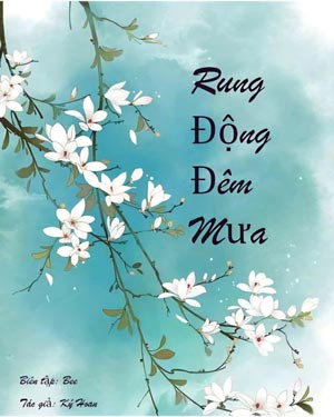 Rung Động Đêm Mưa - Ký Hoan