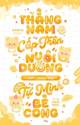 Thẳng Nam Cấp Trên Nuôi Dưỡng Tiểu Thiếu Gia, Sau Đó Tự Mình Bẻ Cong