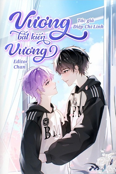 Vương Bất Kiến Vương - Điệp Chi Linh