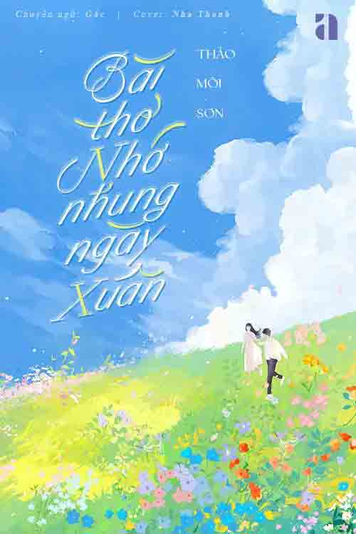 Bài Thơ Nhớ Nhung Ngày Xuân