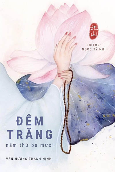 Đêm Trăng Năm Thứ Ba Mươi - Vân Hương Thanh Nịnh