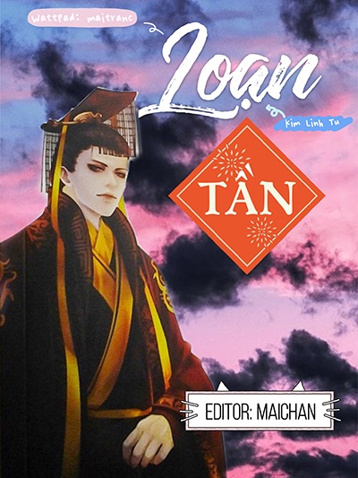 Loạn Tần - Kim Linh Tử