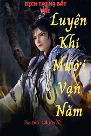 Luyện Khí Mười Vạn Năm