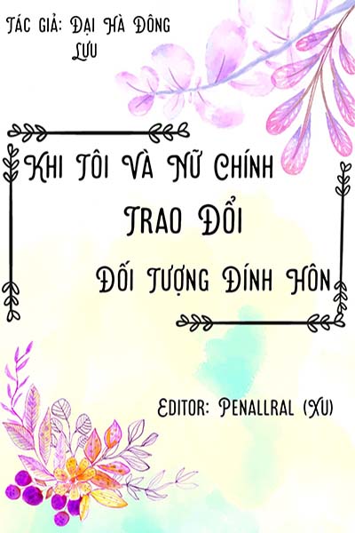 Khi Tôi Đổi Đối Tượng Đính Hôn Với Nữ Chính