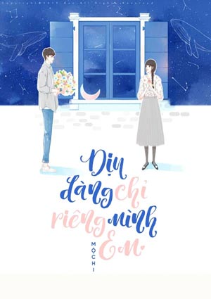 Dịu Dàng Chỉ Riêng Mình Em