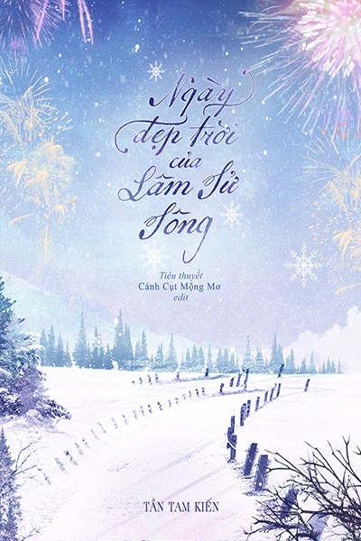 Ngày Đẹp Trời Của Lâm Tử Tông