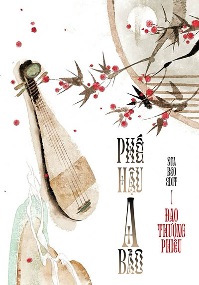 Phế Hậu A Bảo - Đao Thượng Phiêu