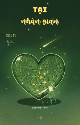 Tại Nhân Gian - Diêu Tử A Di