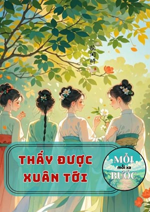 Thấy Được Xuân Tới