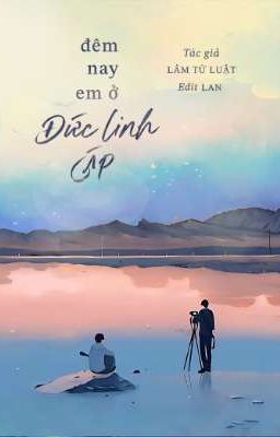 Đêm Nay Em Ở Đức Linh Cáp