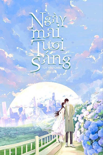 Ngày Mai Tươi Sáng - Tùy Hầu Châu