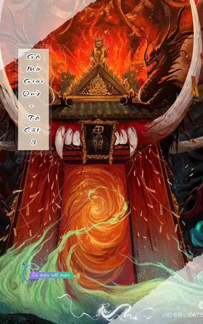 Gà Mờ Giới Quỷ - Tà Cốt 3