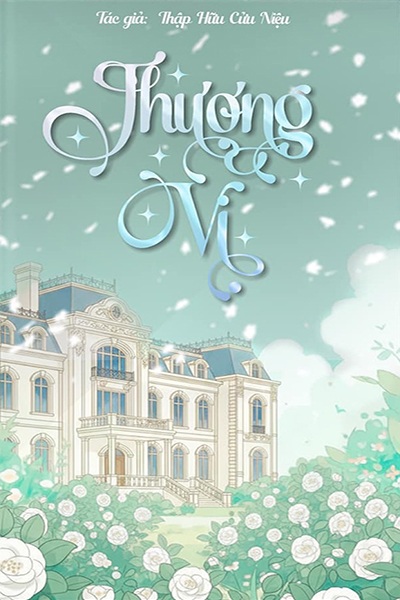 Thượng Vị – Thập Hữu Cửu Niệu